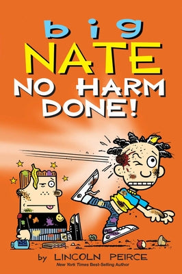 Cover Image for Big Nate: No Harm Done!: Volume 33 -- Lincoln Peirce, Paperback