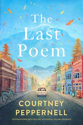 Cover Image for The Last Poem -- Courtney Peppernell, Paperback