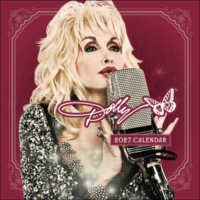 Cover Image for Dolly Parton 2027 Wall Calendar -- Andrews McMeel Publishing, Wall