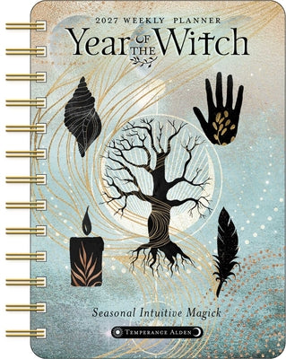 Cover Image for Year of the Witch 2027 Weekly Planner Calendar: Seasonal Intuitive Magick -- Temperance Alden, Desk