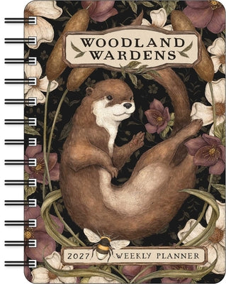 Cover Image for Woodland Wardens 2027 Weekly Planner -- Jessica Roux, Desk