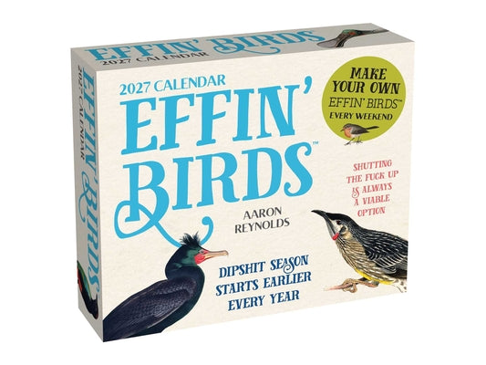 Cover Image for Effin' Birds 2027 Day-To-Day Calendar -- Aaron Reynolds, Daily