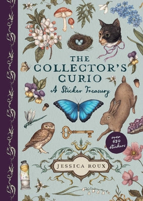 Cover Image for The Collector's Curio: A Sticker Treasury -- Jessica Roux, Hardcover