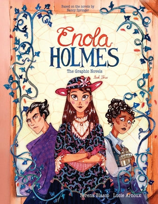 Cover Image for Enola Holmes: The Graphic Novels: The Case of the Black Barouche, the Case of the Elegant Escapade, and the Case of the Mark of the Mongoose Volume 3 -- Serena Blasco, Paperback