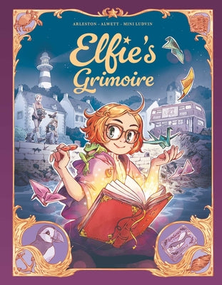 Cover Image for Elfie's Grimoire -- Christophe Arleston, Hardcover