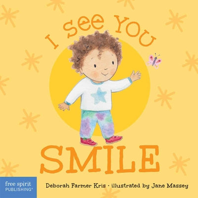 Cover Image for I See You Smile -- Deborah Farmer Kris, Board Book