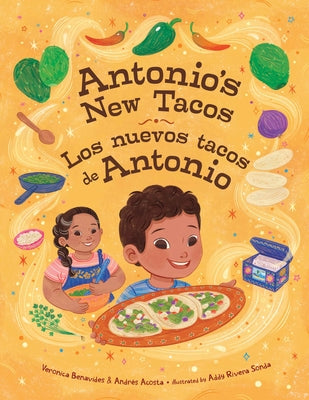 Cover Image for Antonio's New Tacos / Los Nuevos Tacos de Antonio -- Veronica Benavides, Hardcover
