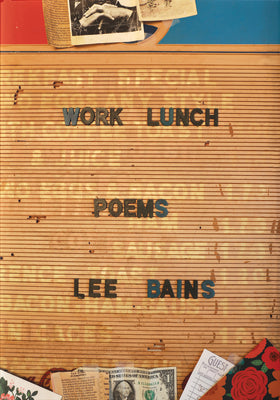 Cover Image for Work Lunch -- Lee Bains, Paperback