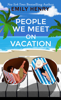 Cover Image for People We Meet on Vacation -- Emily Henry, Paperback