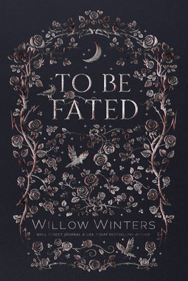 Cover Image for To Be Fated -- Willow Winters, Paperback