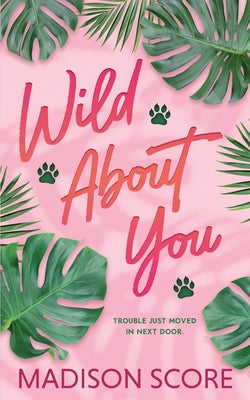 Cover Image for Wild About You -- Madison Score, Paperback