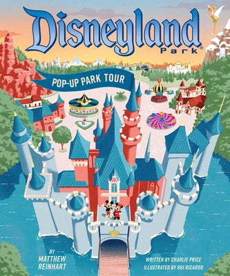 Cover Image for Disneyland: Pop-Up Park Tour -- Matthew Reinhart, Hardcover
