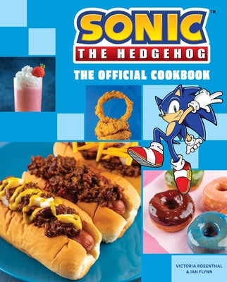 Cover Image for Sonic the Hedgehog: The Official Cookbook -- Victoria Rosenthal, Hardcover