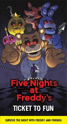Cover Image for Five Nights at Freddy's: Ticket to Fun Ephemera Kit -- Sarah Madsen, Other