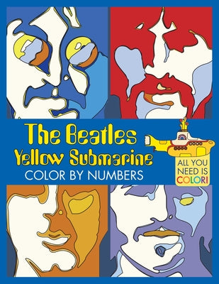 Cover Image for The Beatles Yellow Submarine Color by Numbers -- Insight Editions, Paperback