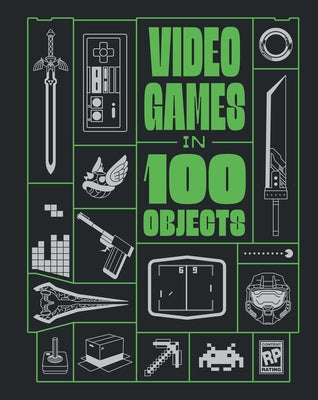 Cover Image for Video Games in 100 Objects -- Joe Funk, Hardcover
