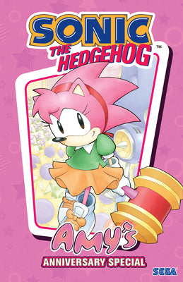 Cover Image for Sonic the Hedgehog: Amy's Anniversary Special -- Ian Flynn, Hardcover