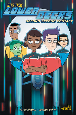 Cover Image for Star Trek: Lower Decks, Vol. 3: Second Second Contact -- Tim Sheridan, Paperback