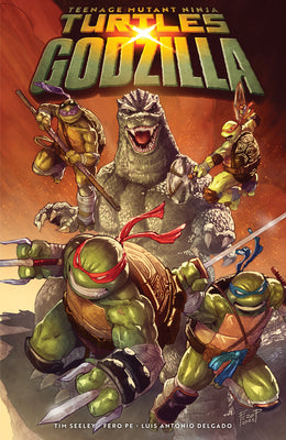Cover Image for Teenage Mutant Ninja Turtles X Godzilla -- Tim Seeley, Paperback