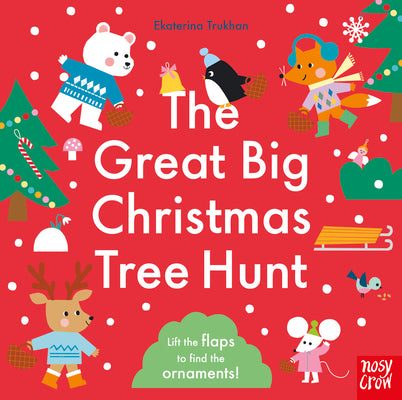 Cover Image for The Great Big Christmas Tree Hunt -- Ekaterina Trukhan, Board Book
