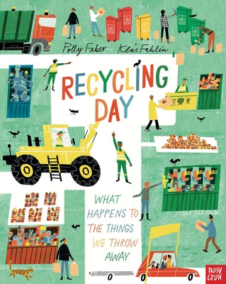 Cover Image for Recycling Day: What Happens to the Things We Throw Away -- Polly Faber, Hardcover