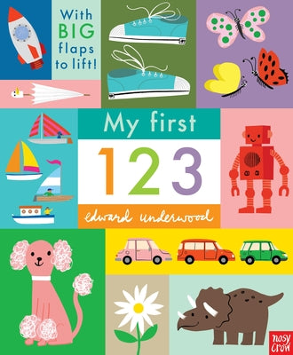 Cover Image for My First 123 -- Edward Underwood, Board Book