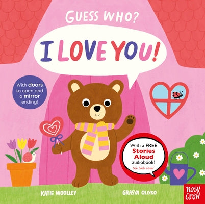 Cover Image for Guess Who? I Love You! -- Katie Woolley, Hardcover