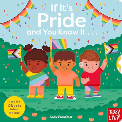 Cover Image for If It's Pride and You Know It . . . -- Andy Passchier, Board Books