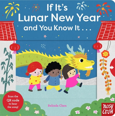 Cover Image for If It's Lunar New Year and You Know It . . . -- Belinda Chen, Board Books