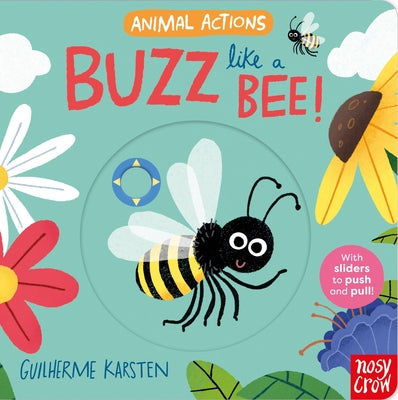 Cover Image for Animal Actions: Buzz Like a Bee -- Guilherme Karsten, Board Books
