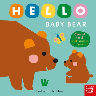 Cover Image for Hello Baby Bear -- Ekaterina Trukhan, Board Books