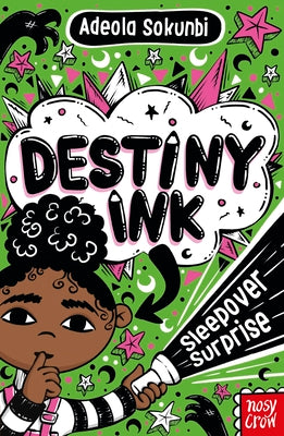 Cover Image for Destiny Ink: Sleepover Surprise -- Adeola Sokunbi, Paperback