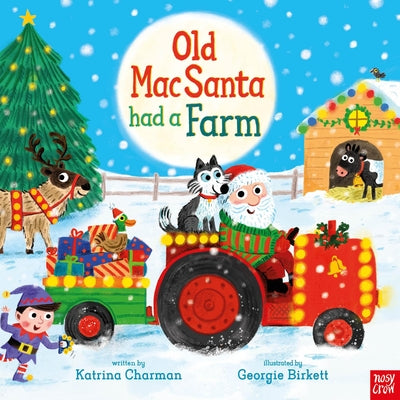 Cover Image for Old Macsanta Had a Farm -- Katrina Charman, Hardcover