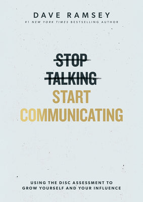 Cover Image for Stop Talking, Start Communicating: Includes the Disc Assessment -- Dave Ramsey, Hardcover