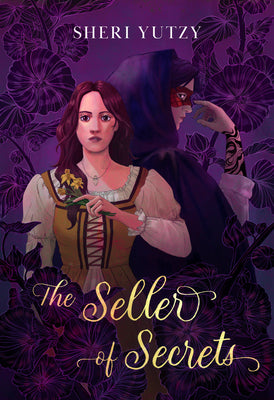 Cover Image for The Seller of Secrets -- Sheri Yutzy, Paperback
