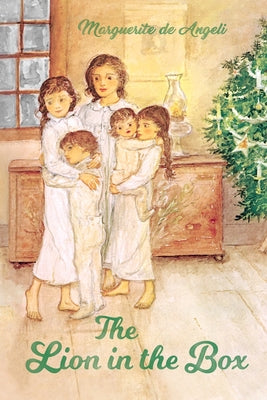 Cover Image for The Lion in the Box -- Marguerite De Angeli, Paperback