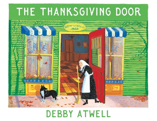 Cover Image for The Thanksgiving Door -- Debby Atwell, Paperback