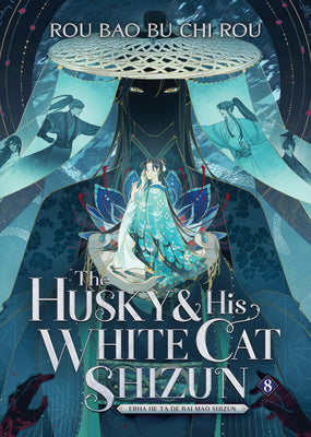 Cover Image for The Husky and His White Cat Shizun: Erha He Ta de Bai Mao Shizun (Novel) Vol. 8 -- Rou Bao Bu Chi Rou, Paperback