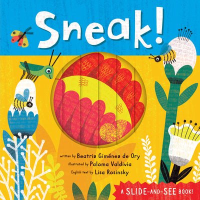 Cover Image for Sneak! -- Beatriz Giménez de Ory, Board Books