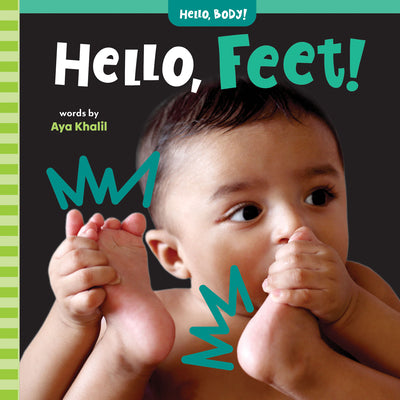 Cover Image for Hello, Feet! -- Aya Khalil, Board Book