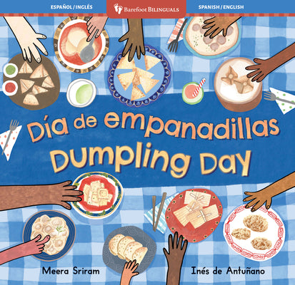 Cover Image for Dumpling Day (Bilingual Spanish & English) -- Meera Sriram, Paperback
