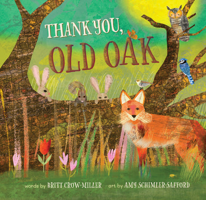Cover Image for Thank You, Old Oak -- Britt Crow-Miller, Hardcover