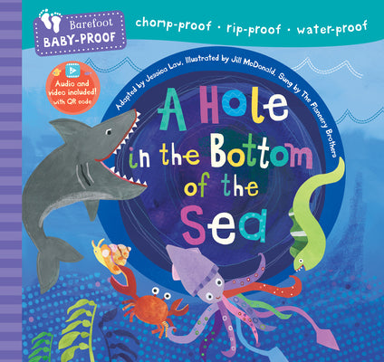 Cover Image for Barefoot Baby-Proof: A Hole in the Bottom of the Sea -- Jessica Law, Paperback