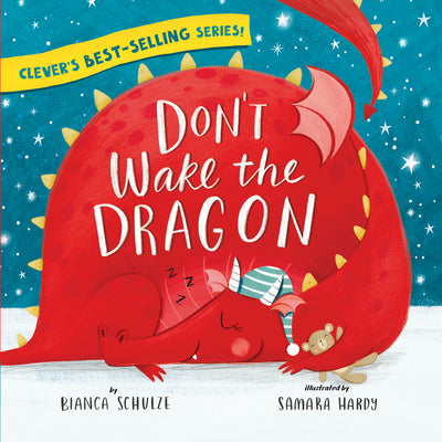 Cover Image for Don't Wake the Dragon -- Clever Publishing, Board Book
