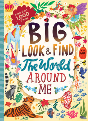 Cover Image for Big Look & Find: The World Around Me -- Clever Publishing, Hardcover