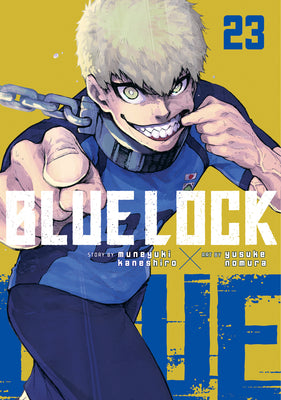 Cover Image for Blue Lock 23 -- Muneyuki Kaneshiro, Paperback