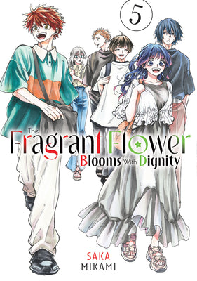 Cover Image for The Fragrant Flower Blooms with Dignity 5 -- Saka Mikami, Paperback