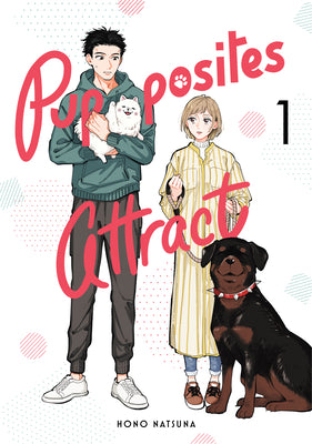 Cover Image for Pupposites Attract 1 -- Hono Natsuna, Paperback