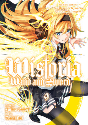 Cover Image for Wistoria: Wand and Sword 9 -- Fujino Omori, Paperback