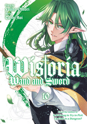 Cover Image for Wistoria: Wand and Sword 10 -- Fujino Omori, Paperback